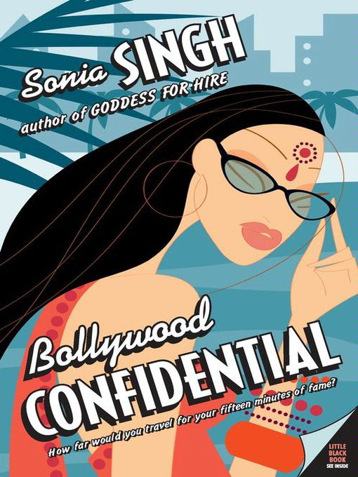 Title details for Bollywood Confidential by Sonia Singh - Available